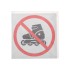 Наклейка запрещающий знак «На роликах не заходить» 150х150 мм